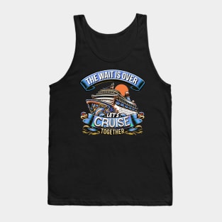 Let's Cruise Together Cruiser Family Vacation Tank Top